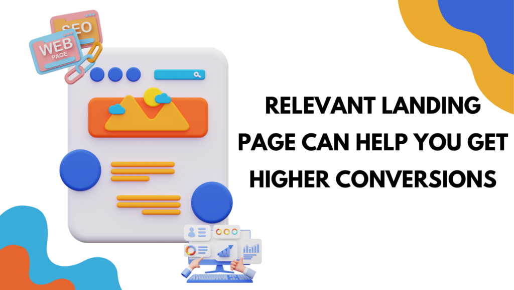 Relevant landing page helps drive conversions